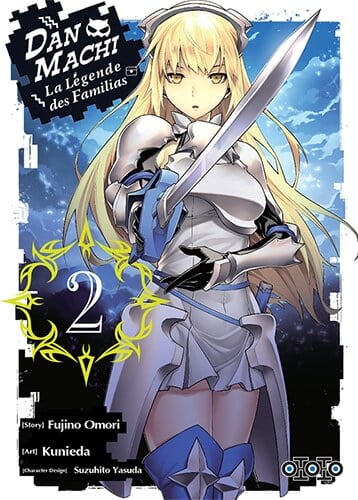 Avis Manga – Dan Machi : La légende des Familias T2