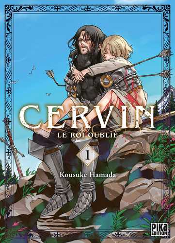 Cervin – Le roi oublié (tome 1) : mon avis sur le seinen dark fantasy de Kōsuke Hamada
