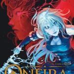 Couverture de Oneira, l&rsquo;enfant cauchemar (tomes 1 et 2) : la dark fantasy franco-italienne qui frappe fort, malgré des planches parfois trop noires