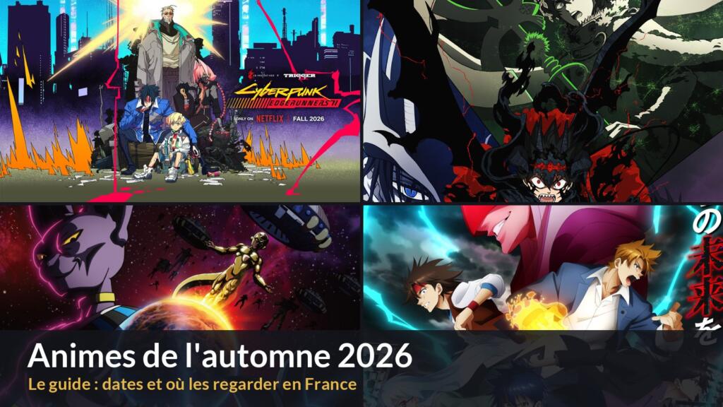 Animes de l automne 2026 : Cyberpunk Edgerunners 2, Black Clover, Dragon Ball Super Beerus et Psyren