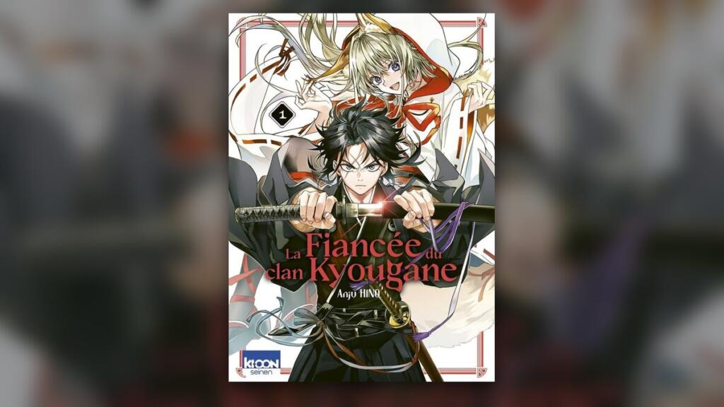Couverture du tome 1 de La Fiancée du clan Kyougane (Anju Hino, Ki-oon)